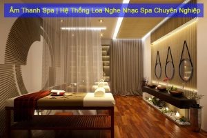 âm thanh spa